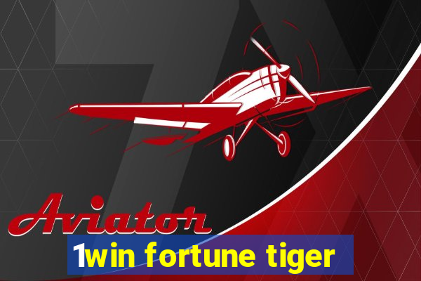 1win fortune tiger